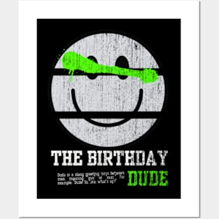 The birthday dude, vintage smiley face Posters and Art